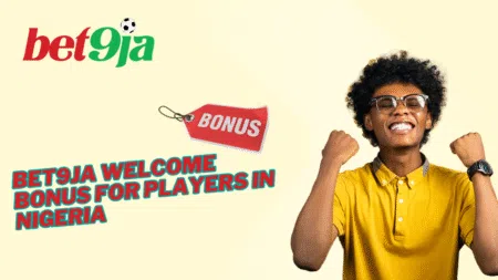 Bet9ja welcome bonus for players in Nigeria