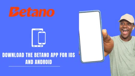 Download the Betano app for iOS and Android
