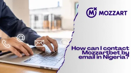 How can I contact Mozzartbet by email in Nigeria?