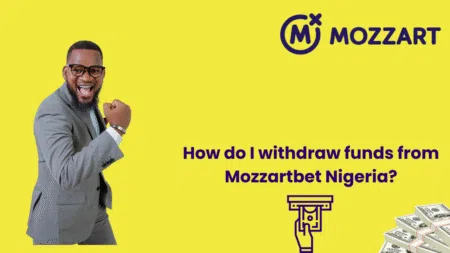 How do I withdraw funds from Mozzartbet Nigeria?