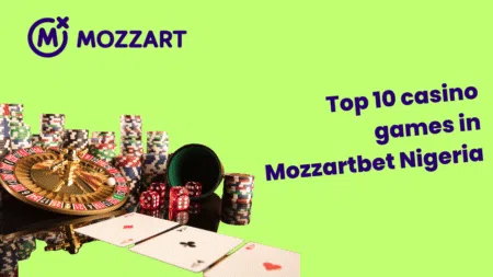 Тop 10 casino games in Mozzartbet Nigeria
