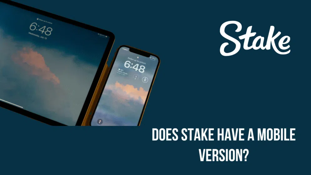 Does Stake have a mobile version?