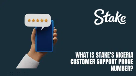 What is Stake’s Nigeria customer support phone number?