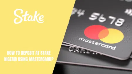 How to deposit at Stake Nigeria using MasterCard?