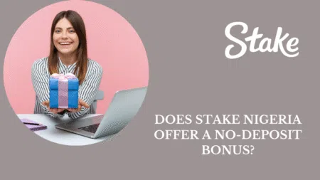 Does Stake Nigeria offer a no-deposit bonus?